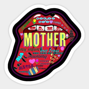 Mother mouth art Sticker